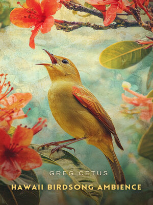 cover image of Hawaii Birdsong Ambience